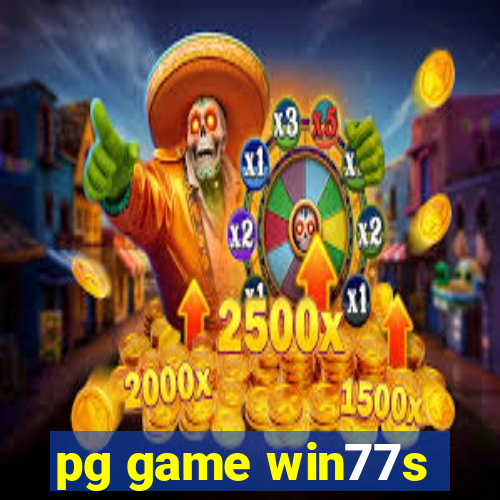 pg game win77s